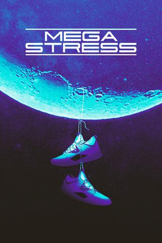 Megastress. Hosted by DJ Megastress.