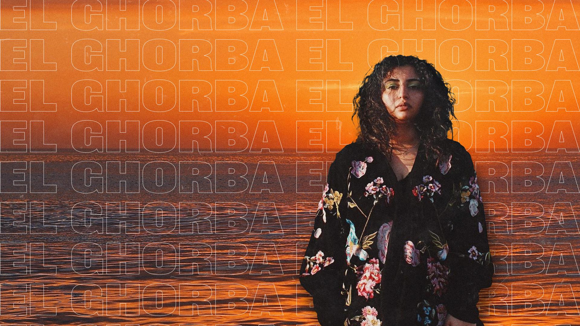 El Ghorba. Hosted by Neïla-Romeyssa.
