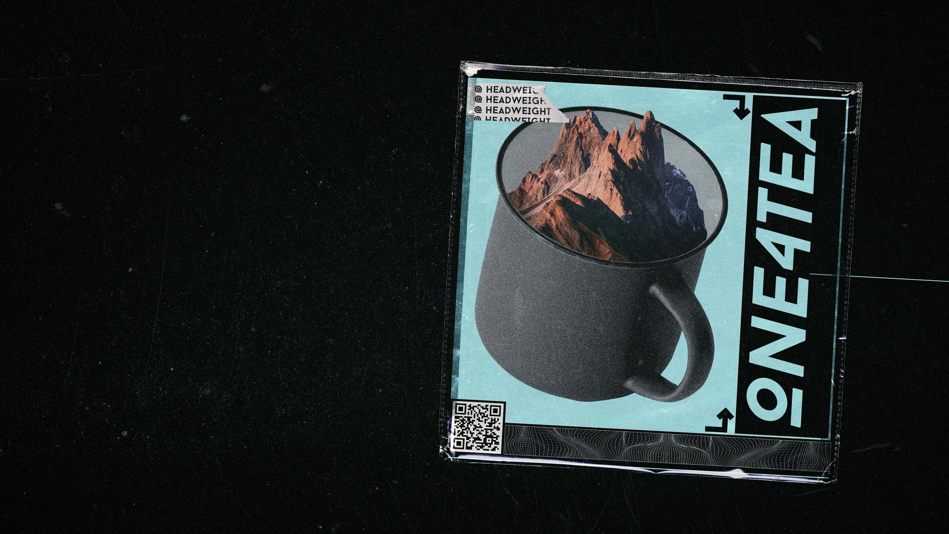 The One 4 Tea Show. Hosted by Headweight.