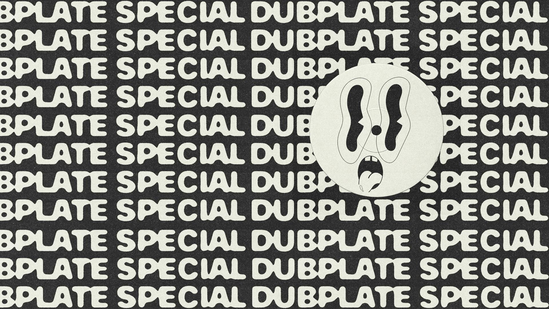 DUBPLATE SPECIAL.