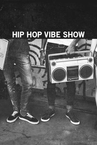 Hip Hop Vibe Show. Hosted by DJ Wreck.