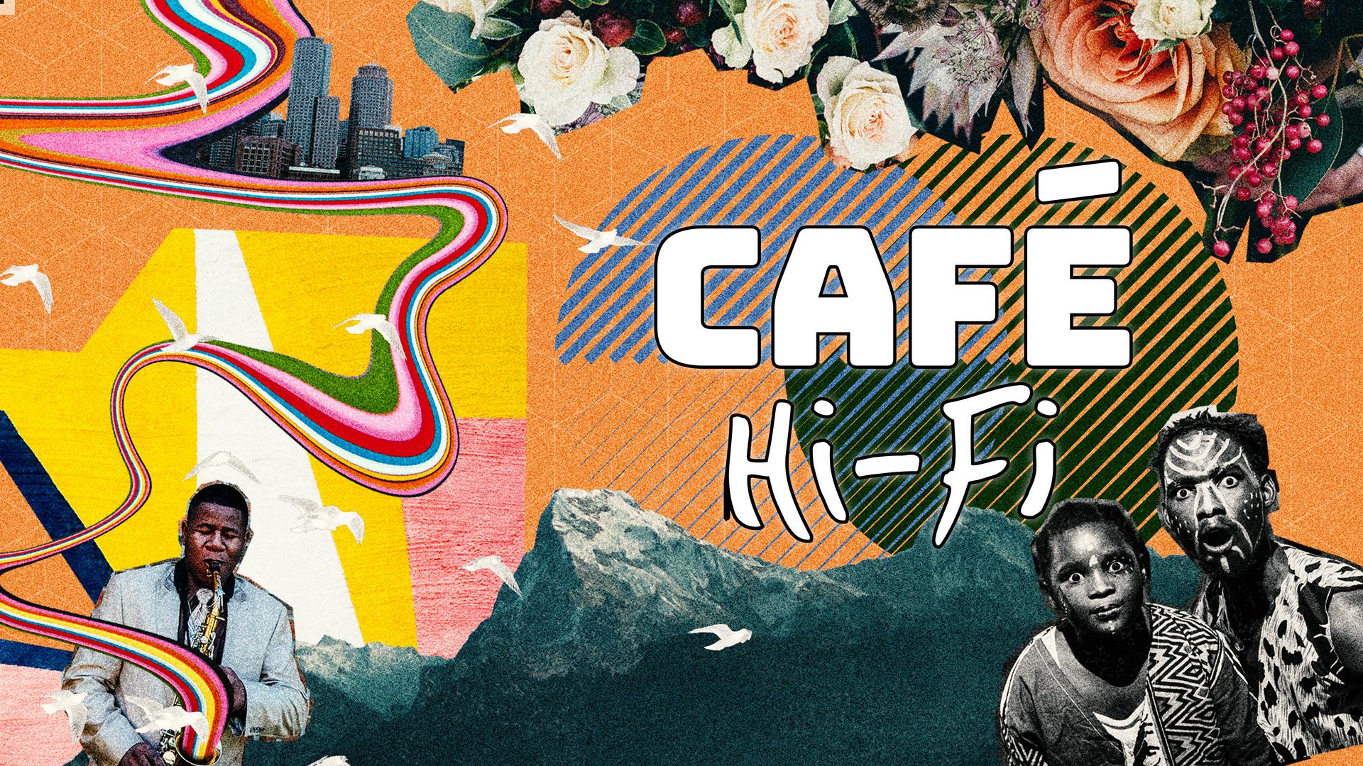 Café Hi-Fi. Hosted by the True JazzChild.